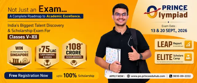 Prince Olympiad 2026: A Gateway to Scholarships, Recognition and Academic Excellence